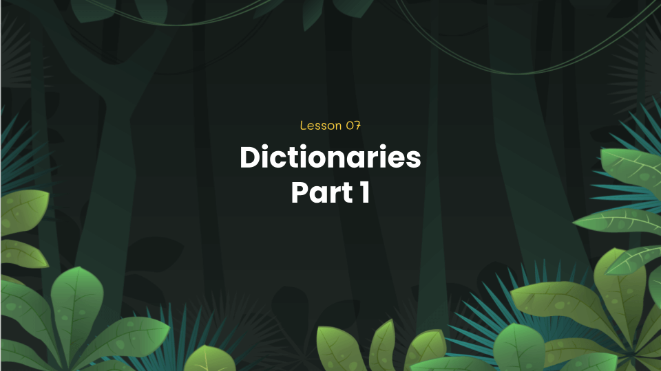 Dictionaries Part 1