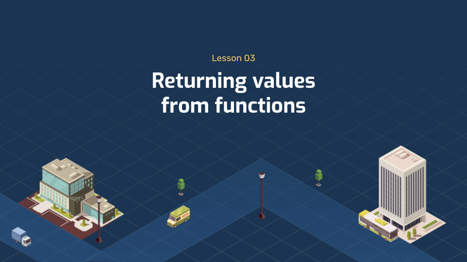 Modular Programming with Python Lesson 3