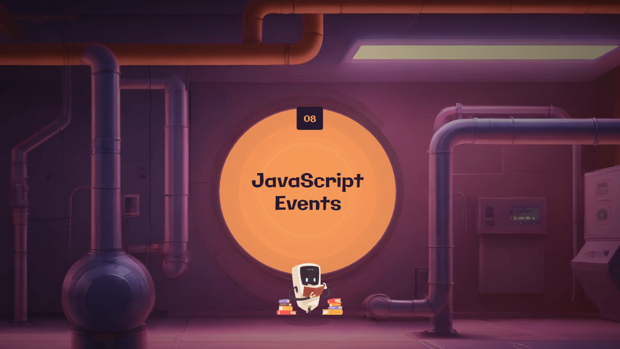 Introduction to JavaScript lesson 8 JavaScript Events